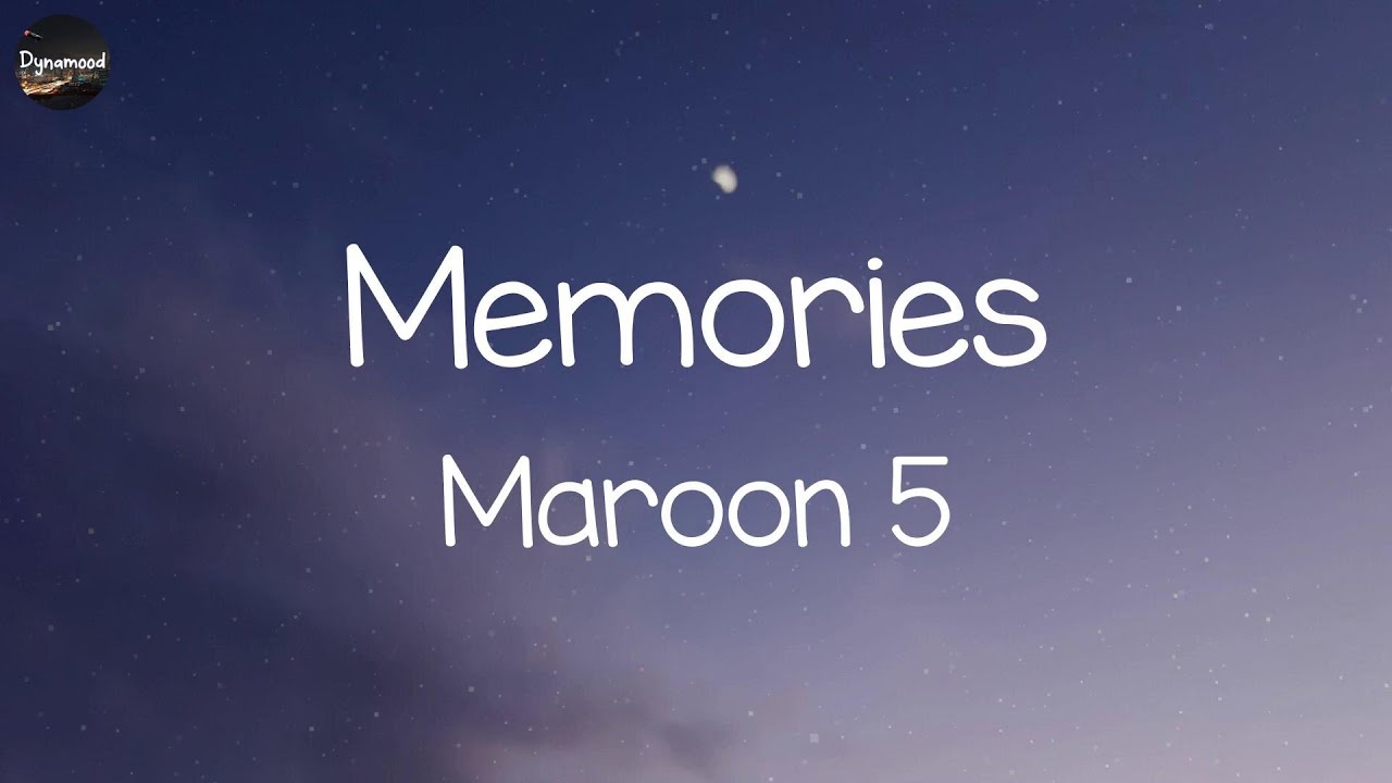 Maroon 5 - Memories (Lyrics) || Wiz Khalifa, DJ Snake,... (MIX LYRICS)