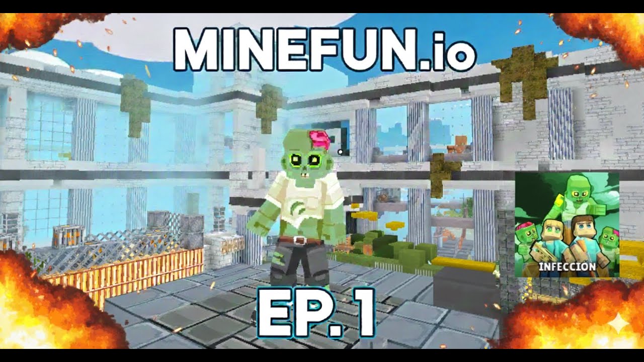 minefun.io infeccion ep. 1