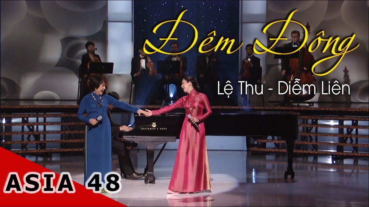 Đêm Đông | Diễm Liên, Lệ Thu | Asia 48