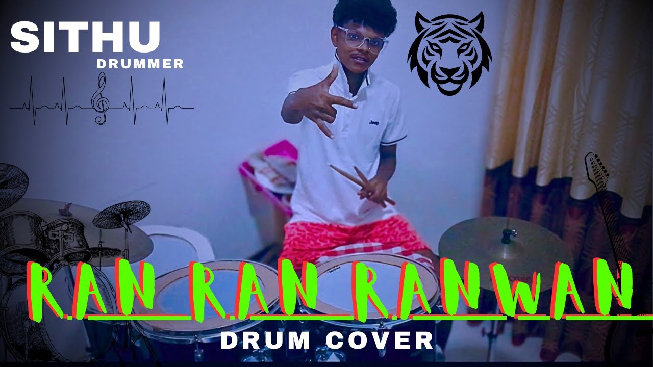 රන් රන් රන්වන් | RAN RAN RANWAN | DRUMS_PANCHA