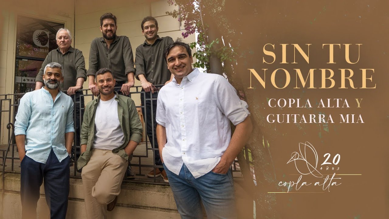 Copla Alta & Guitarra Mía - Sin tu Nombre