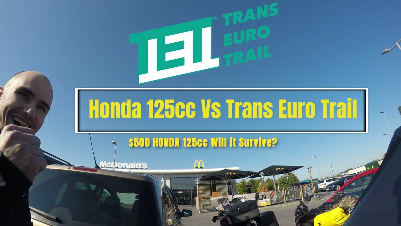 $500 Honda 125cc vs. the Trans Euro Trail – Impossible Ride?