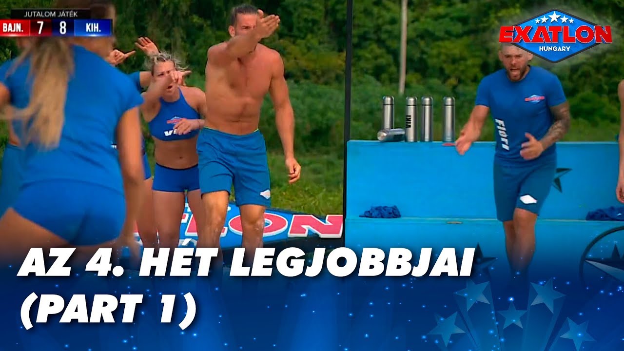 Az 4. hét legjobbjai (PART 1)