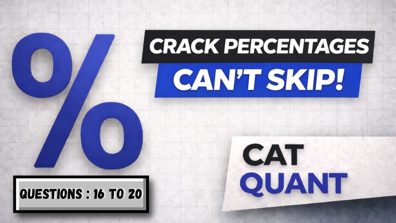 Percentages The Endgame | CAT 2026