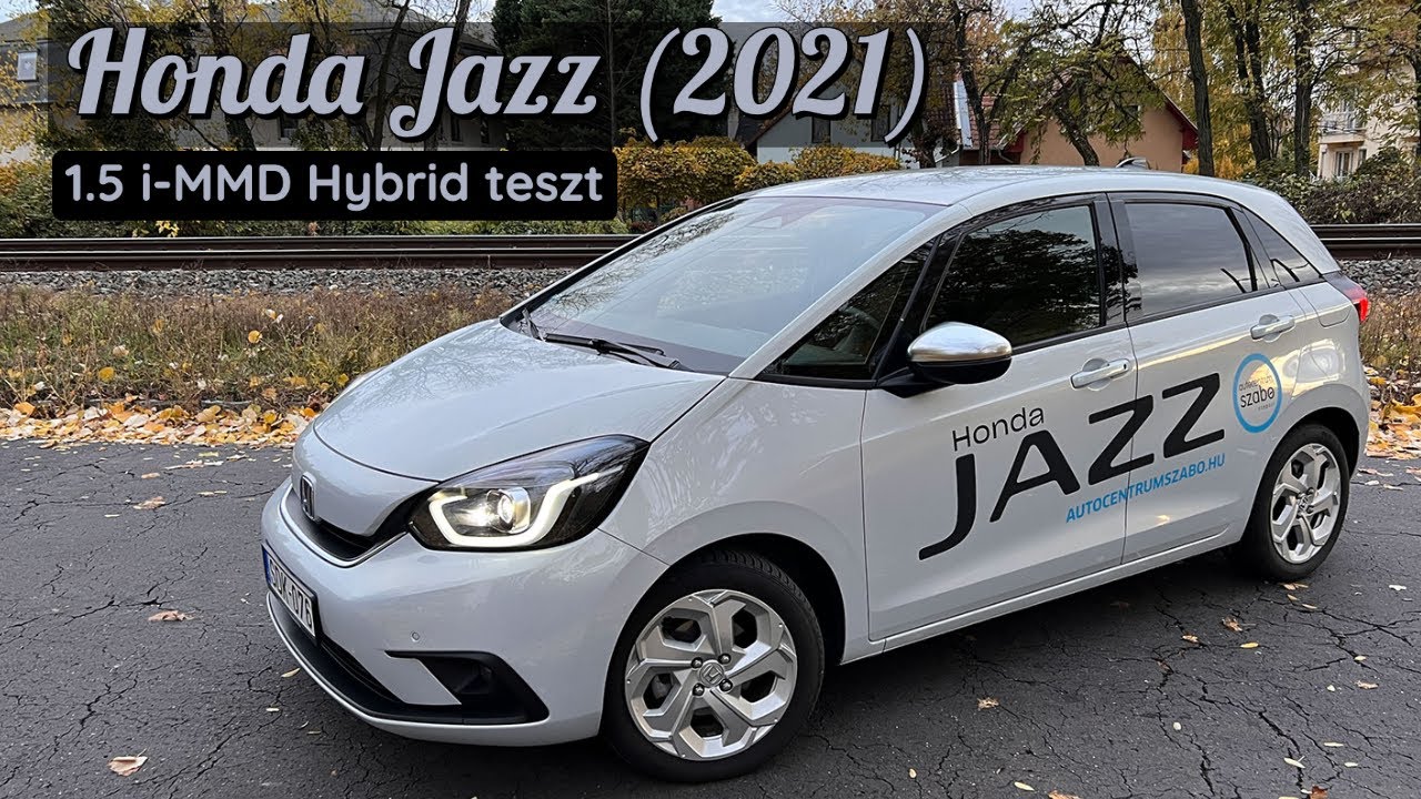 Honda Jazz 1.5 i-MMD Hybrid teszt | A LEGJOBB kisautó, de...
