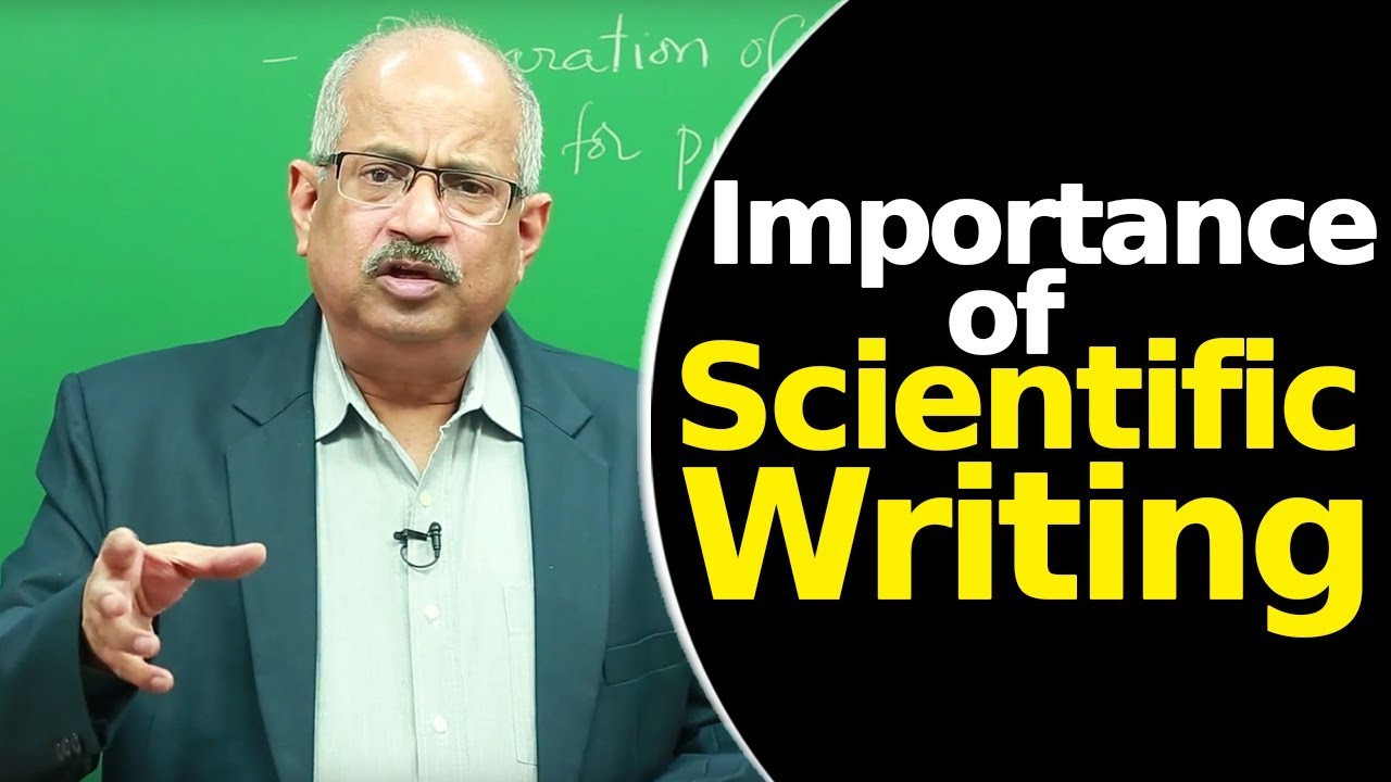 Importance of Scientific Writing | Scientific Writing |