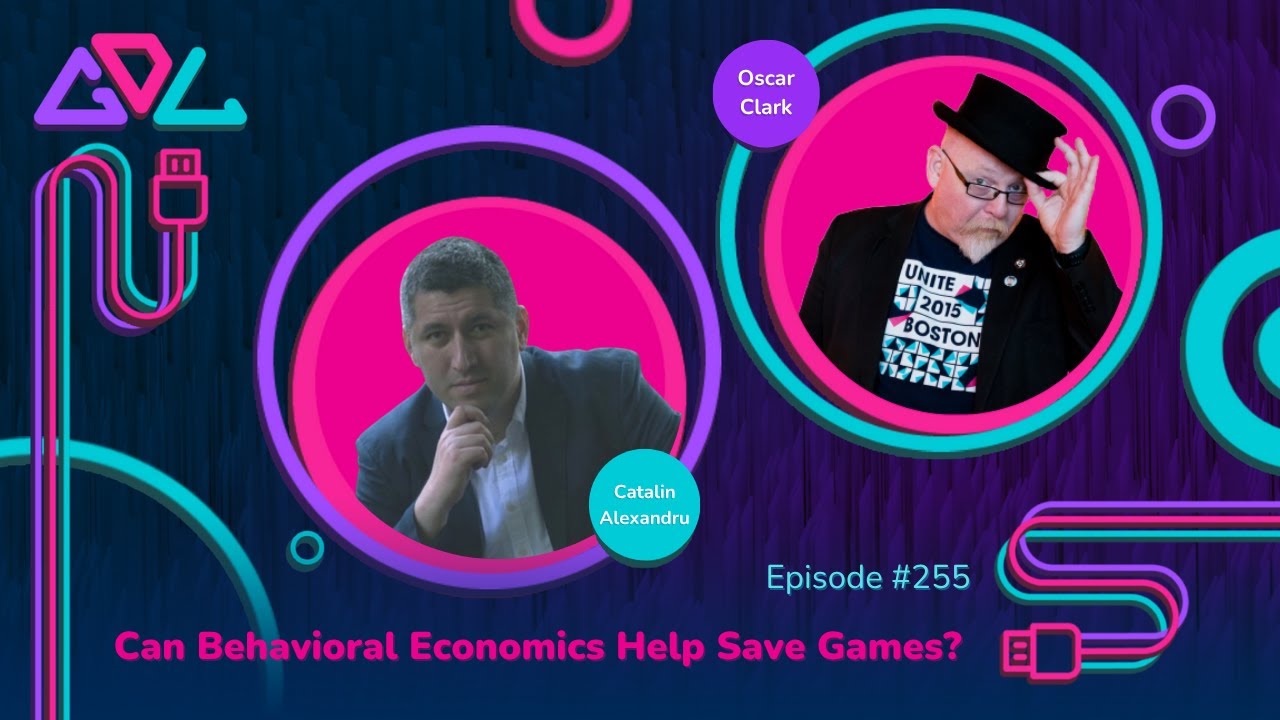 Can Behavioral Economics Help Save Games? - #255 - Game Dev Local Podcast