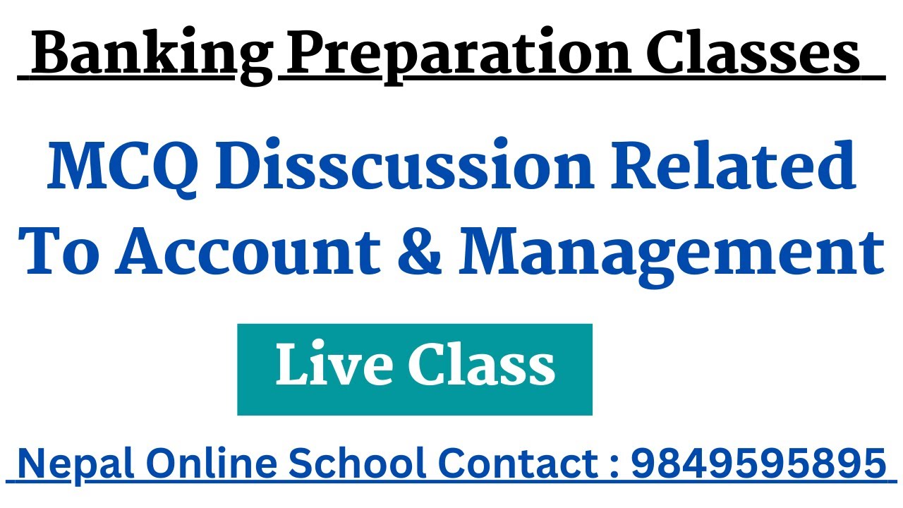 Banking Preparation Classes | MCQ Discussion related to Account & Management