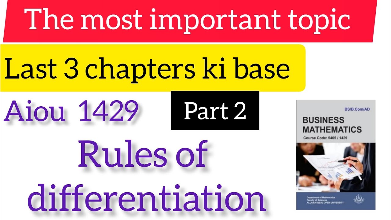 The most important Topic |aiou 1429 Rules of differentiation |rules of differentiation | BA, B. E. D