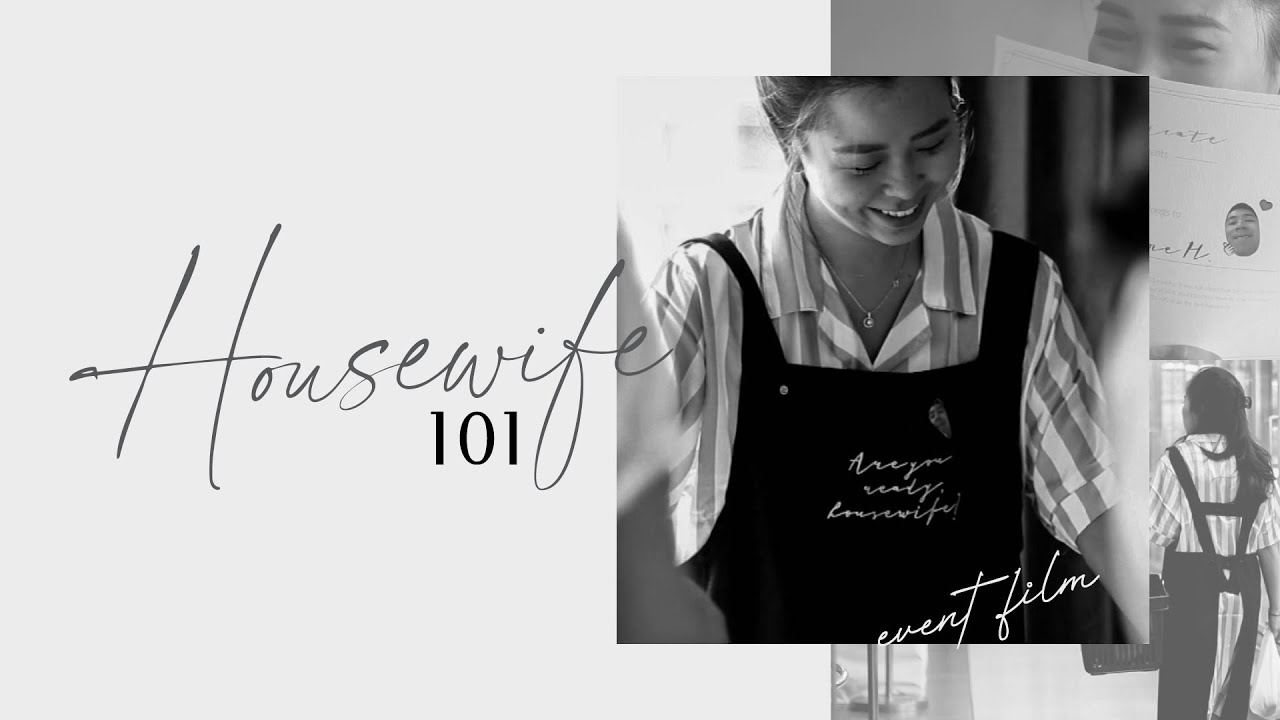 EVENT FILMS | Housewife 101