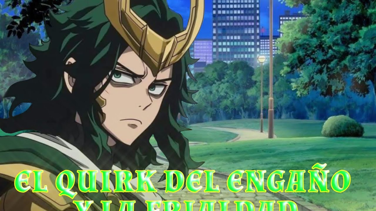 Qhps izuku tenía los poderes de Loki? CAP 1