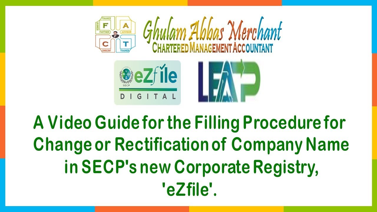 GUIDE TO CHANGE OR RECTIFICATION OF COMPANY NAME in 'eZfile'