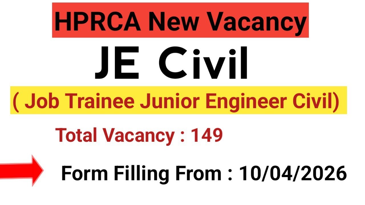 HPRCA JE Civil Notification Out ! Job Trainee Junior Engineer Civil Vacancy Out!