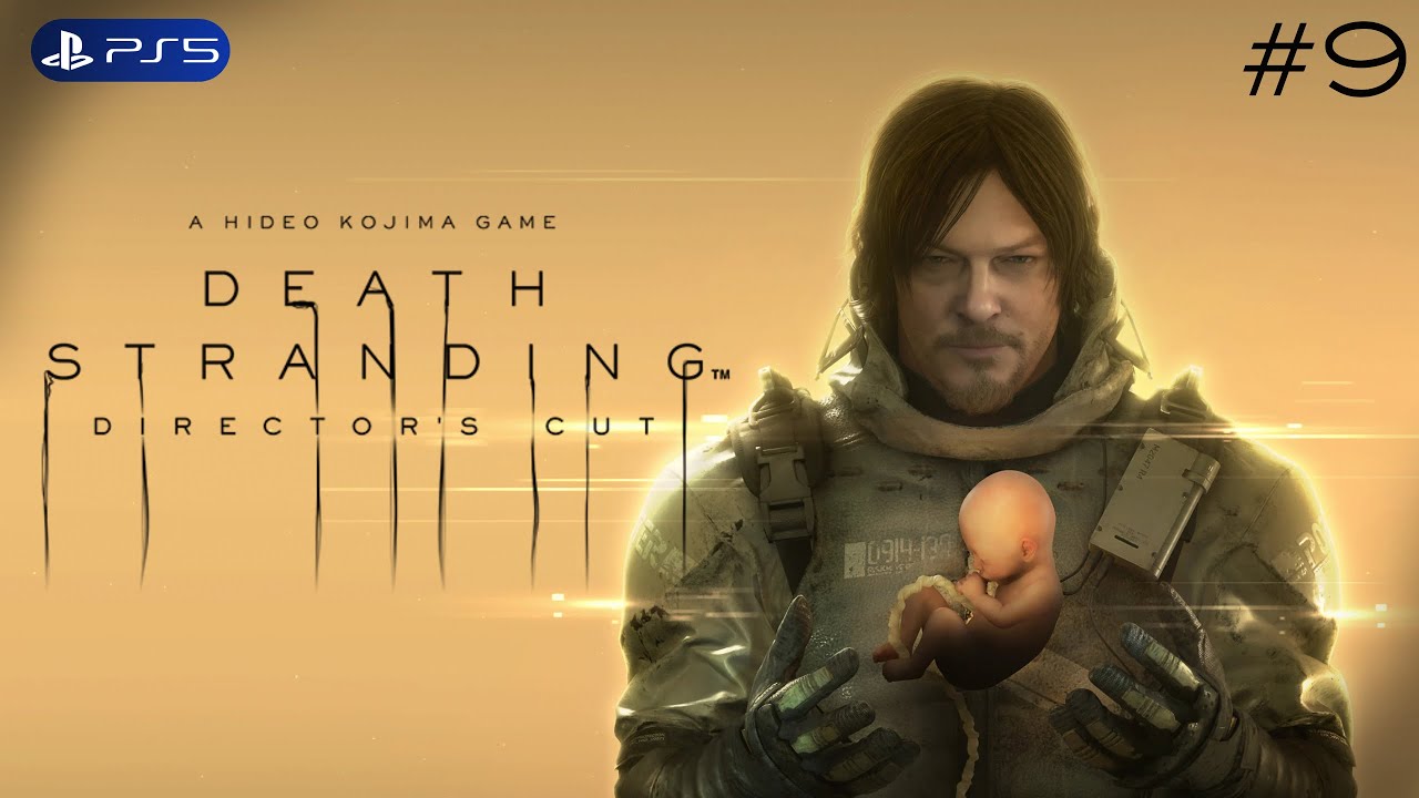 DEATH STRANDING DIRECTOR'S CUT | PS5