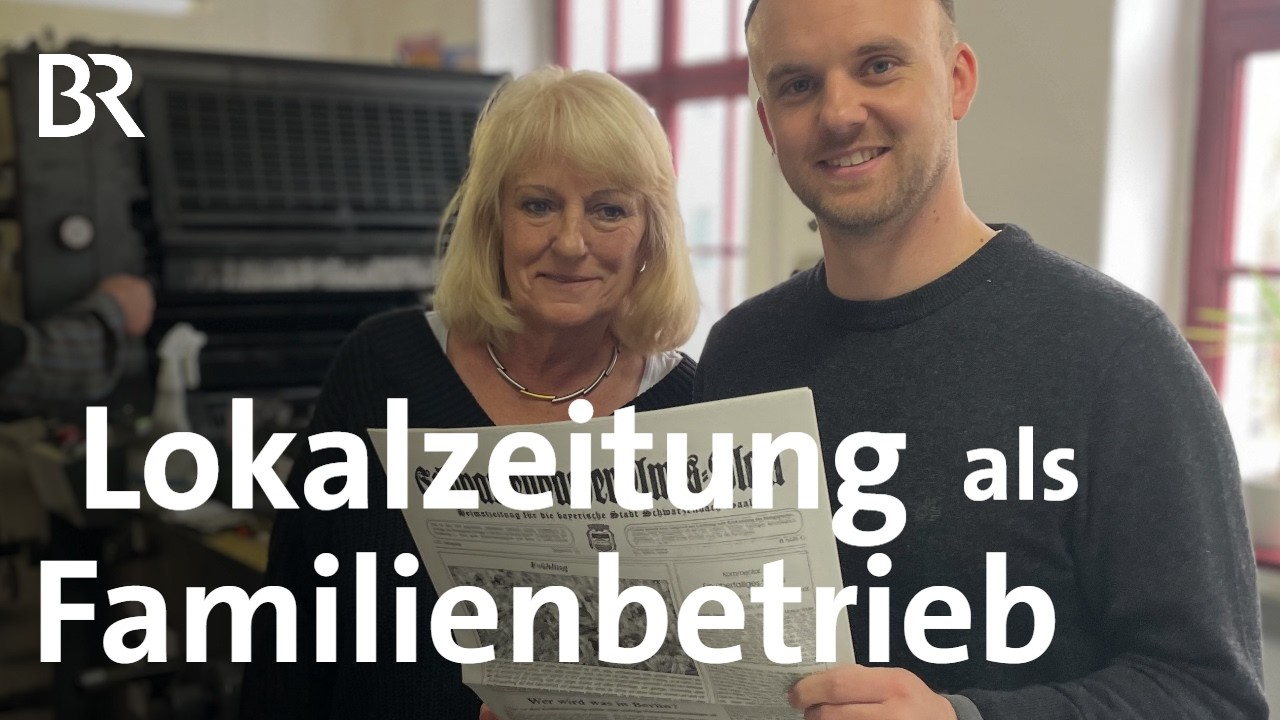 Familienbetrieb Lokalzeitung: Das Schwarzenbacher Amtsblatt | Zwischen Spessart und Karwendel | BR