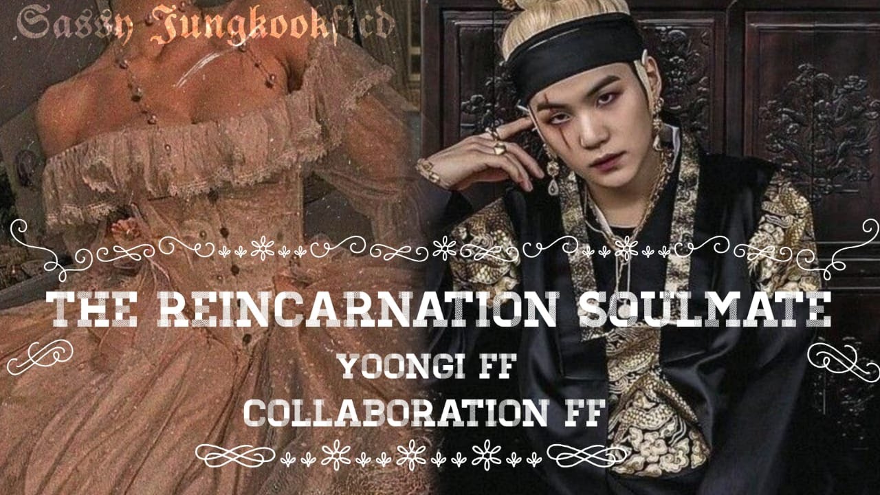𝙏𝙝𝙚 𝙍𝙚𝙞𝙣𝙘𝙖𝙧𝙣𝙖𝙩𝙞𝙤𝙣 𝙨𝙤𝙪𝙡𝙢𝙖𝙩𝙚 1/3||𝘾𝙤𝙡𝙡𝙖𝙗𝙤𝙧𝙖𝙩𝙞𝙤𝙣 𝙁𝙁|| 𝙎𝙪𝙜𝙖 𝙎𝙚𝙧𝙞𝙚𝙨||