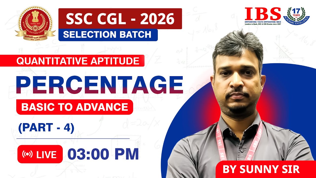 LIVE 03 : 00 PM || SSC CGL SELECTION BATCH 2026 || PERCENTAGE PART 4 || SUNNY SIR