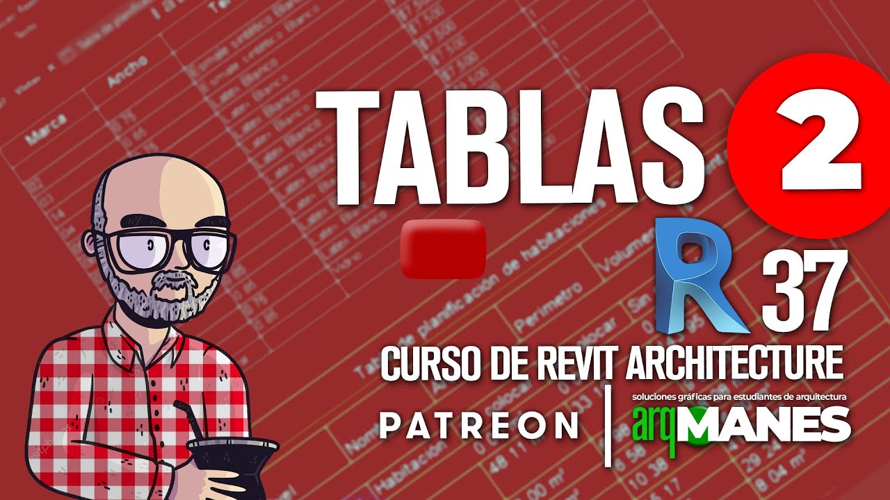TABLAS #2 | REVIT desde cero | tutorial curso arquitectura nivel bAsico #38