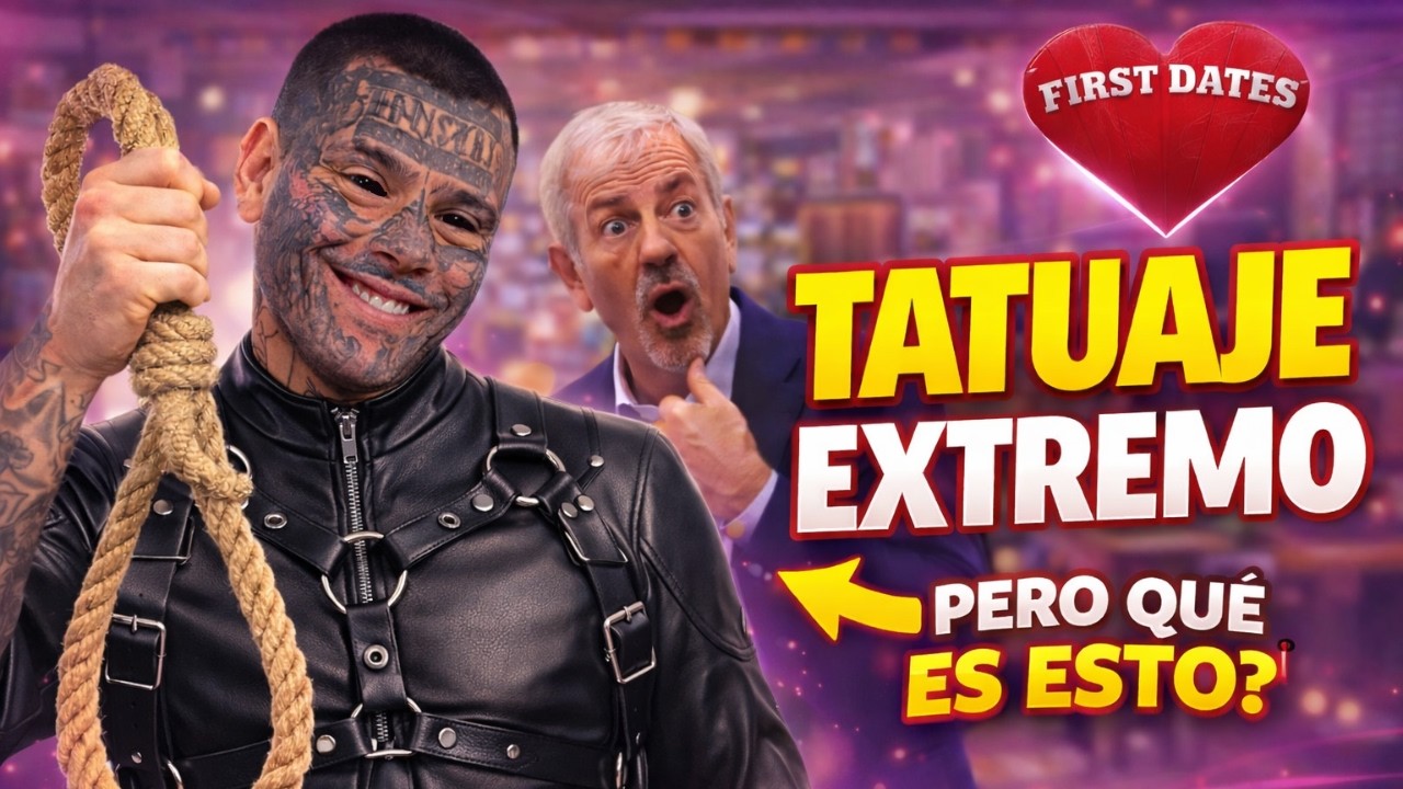 ACTOR TATUADO Llega a FIRST DATES  España y DEJA A TODOS EN SHOCK