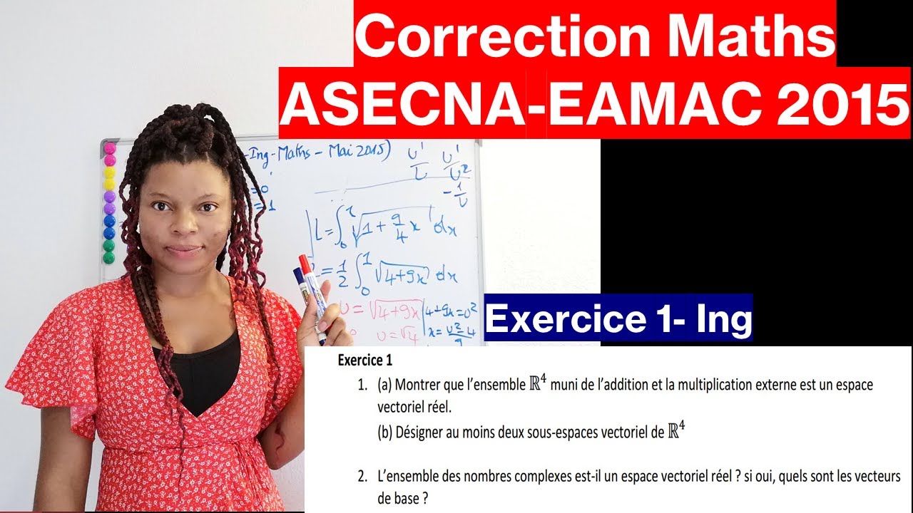 Correction  Maths Concours EAMAC-Cycle Ingénieur, Mai 2015-Exercice 1
