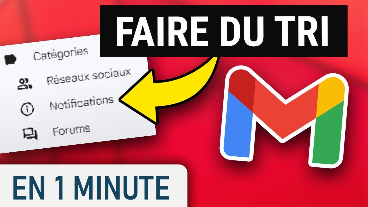 Cr&eacute;er des cat&eacute;gories pour trier ses mails sur Gmail