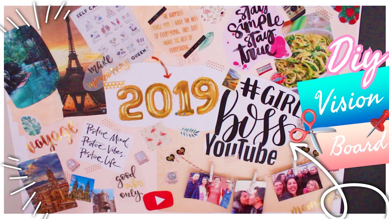 JE CRÉE MON VISION BOARD 2019 ⎜DIY ✂️