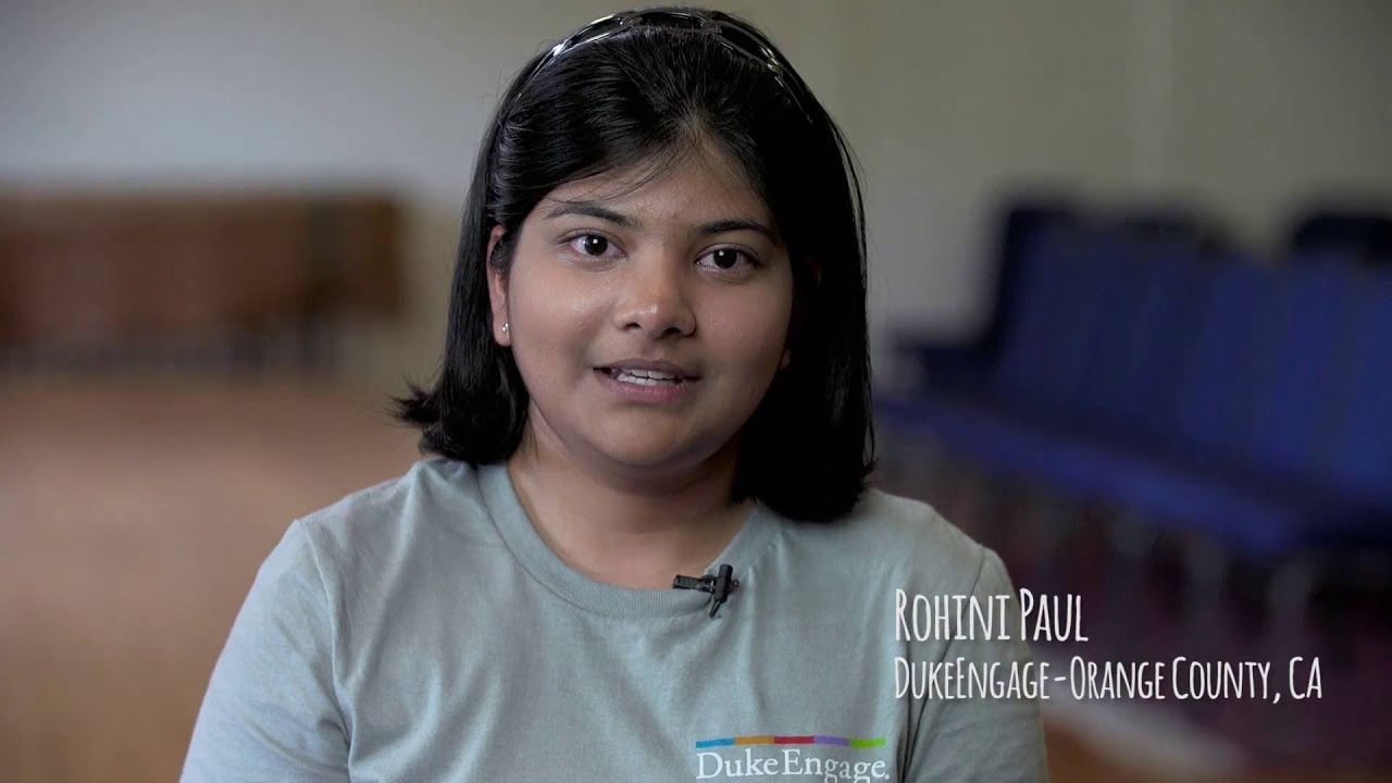 My DukeEngage Story: Rohini Paul, Orange County, CA