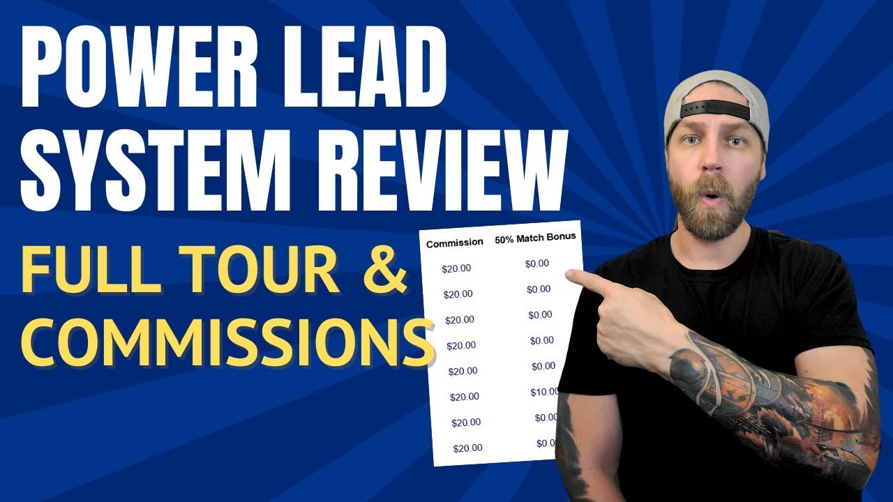 Power Lead System Review & Full Tour &ndash; Commission Proof, Compensation Plan & Earnings Explained!