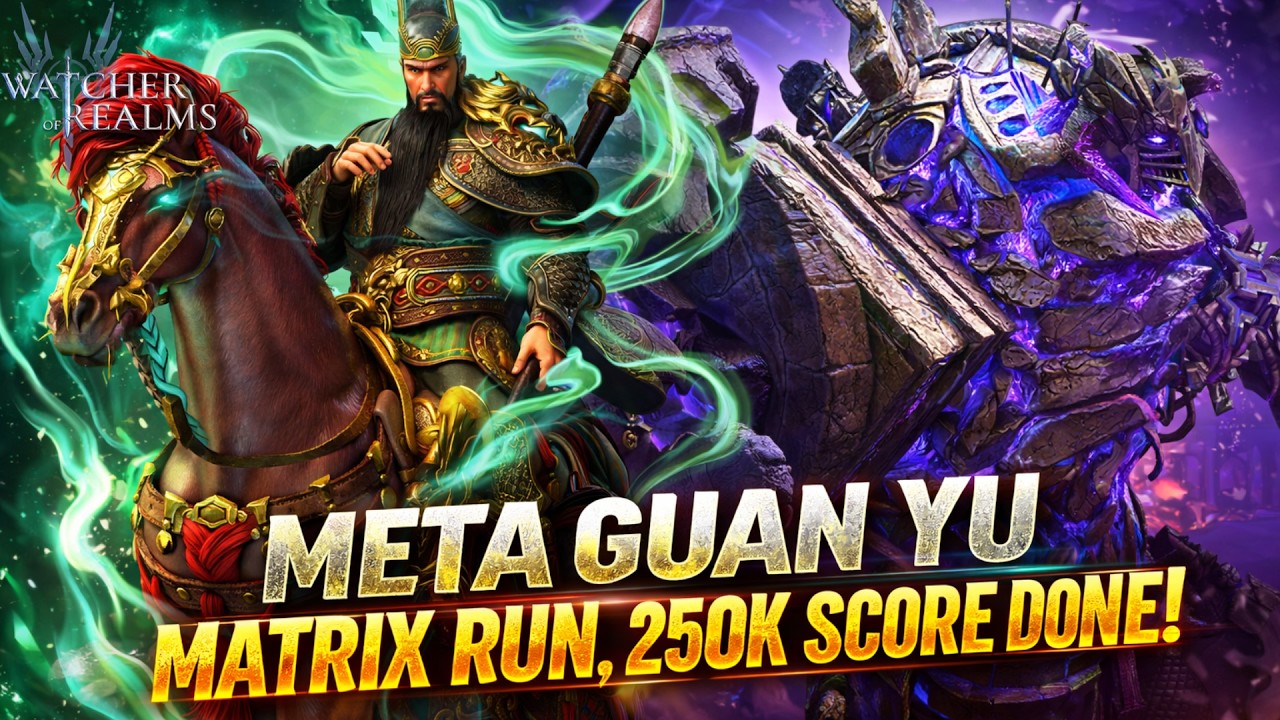 META GUAN YU Matrix Team | 250k Score Full Spellbane Matrix Setup and Guide | Watcher of Realms