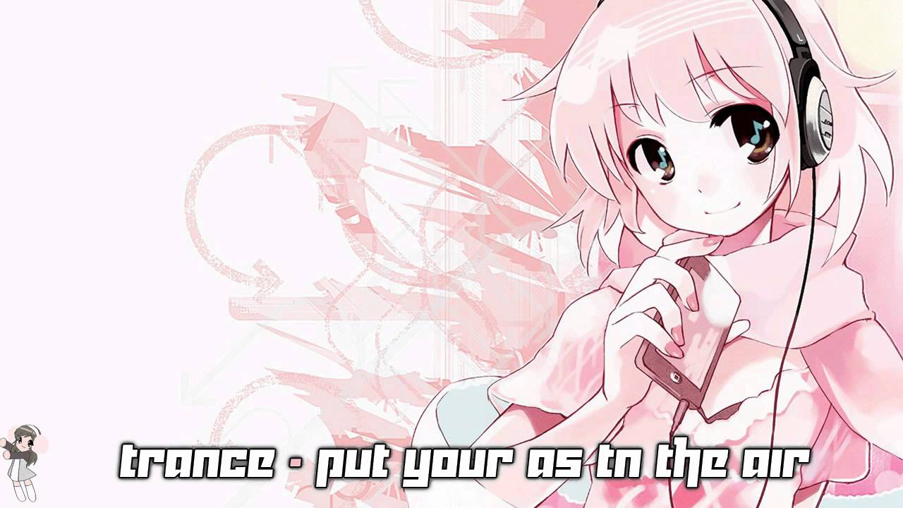 Trance - Put Your As In The Air