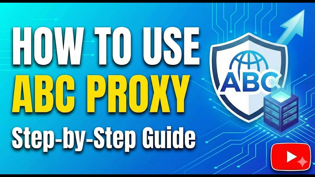 How to Use ABC Proxy | ABC Proxy Complete Tutorial | Full Guide & Setup Tutorial 2026 #socks