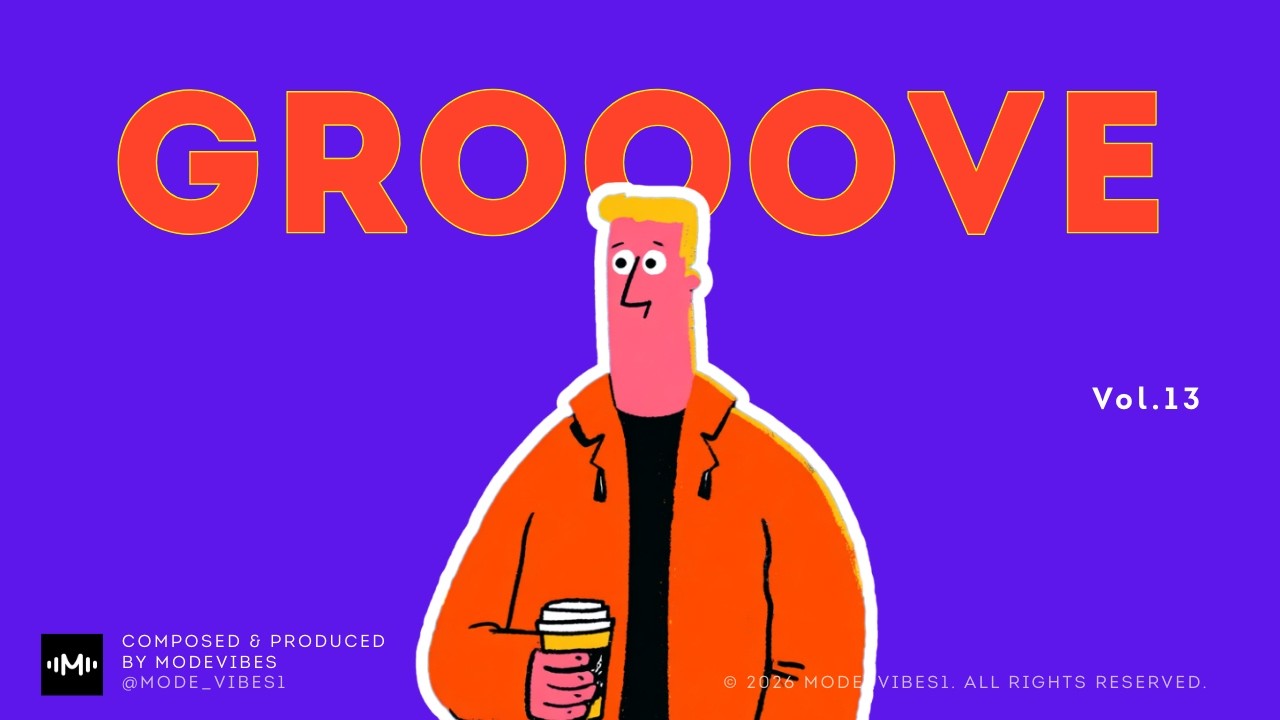 [Playlist] After Work Groove | Vol.13 | Lofi | GROOVE
