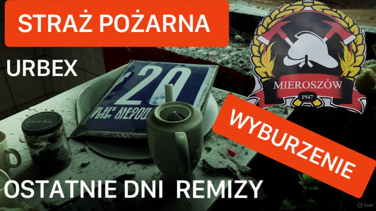 MIEROSZ&Oacute;W-OSTATNIE CHWILE STAREJ REMIZY OSP MIEROSZ&Oacute;W/ WYBURZANIE.