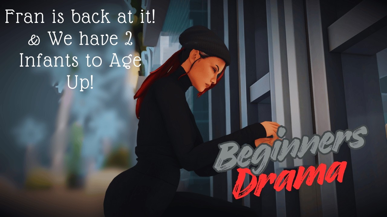 Beginner's Drama Challenge | Sims 4 - Fran needs her Adreneline Fix! Time for some Swiping 🦹‍♀️