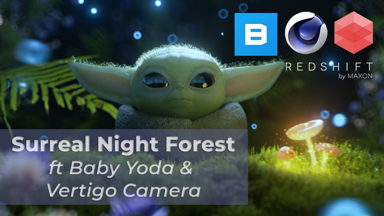 C4D Redshift - Surreal Night Forest Tutorial ft Baby Yoda & Vertigo Camera Move