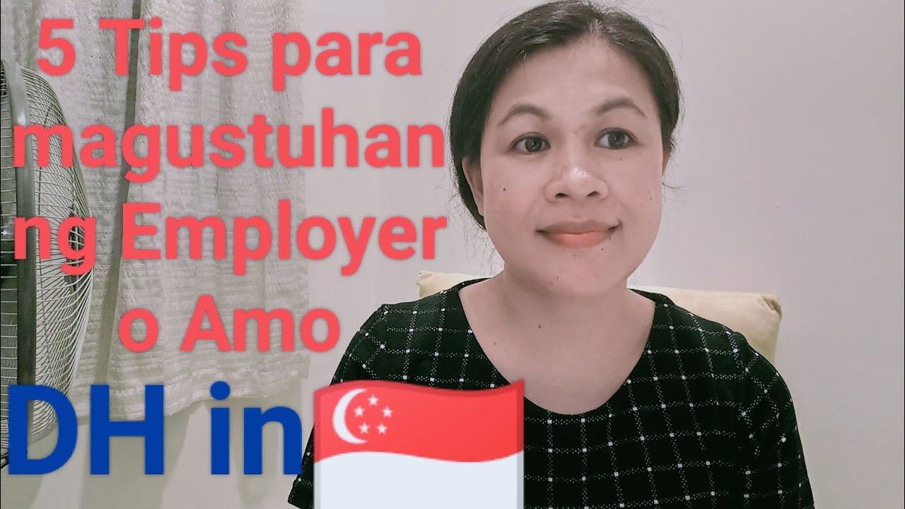 Tips para magustuhan ng Employer o Amo🇸🇬🇵🇭 || Usapang DH #buhayofw #singapore  #cheryVlogs