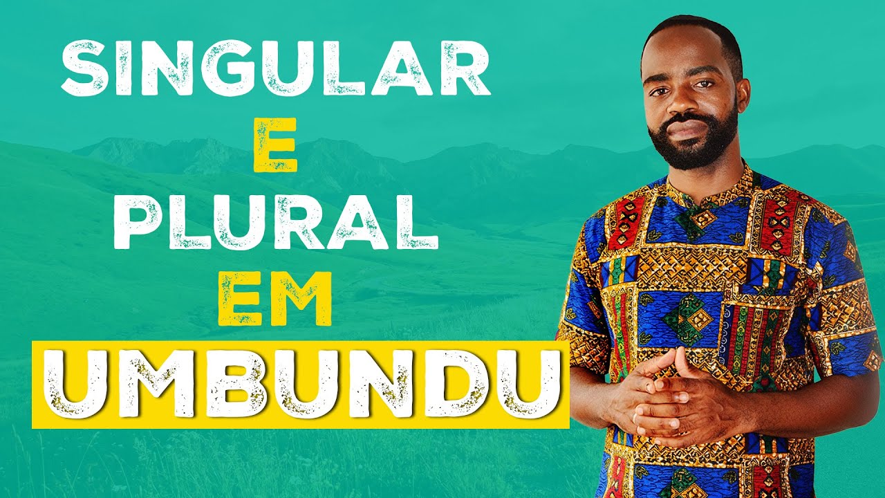 Singular Plural Na Língua Umbundu