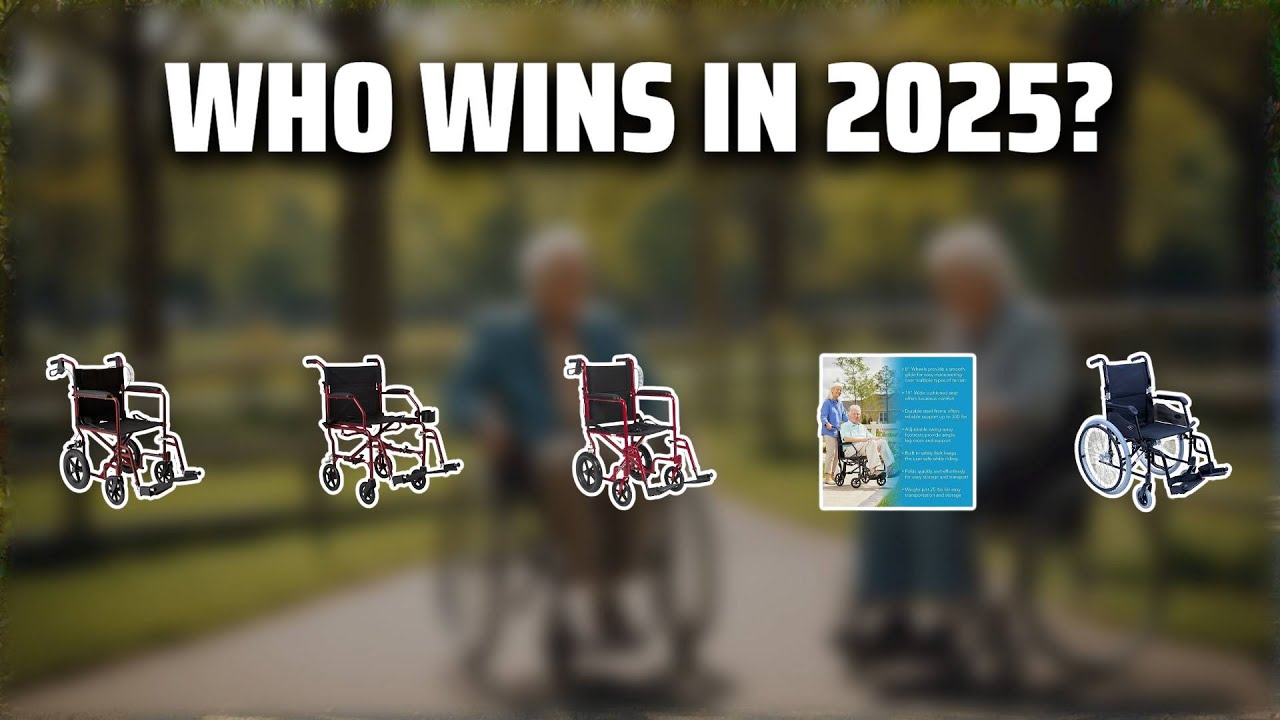 The Top 5 Best Foldable Wheelchair in 2025 - Must Watch Before Buying!