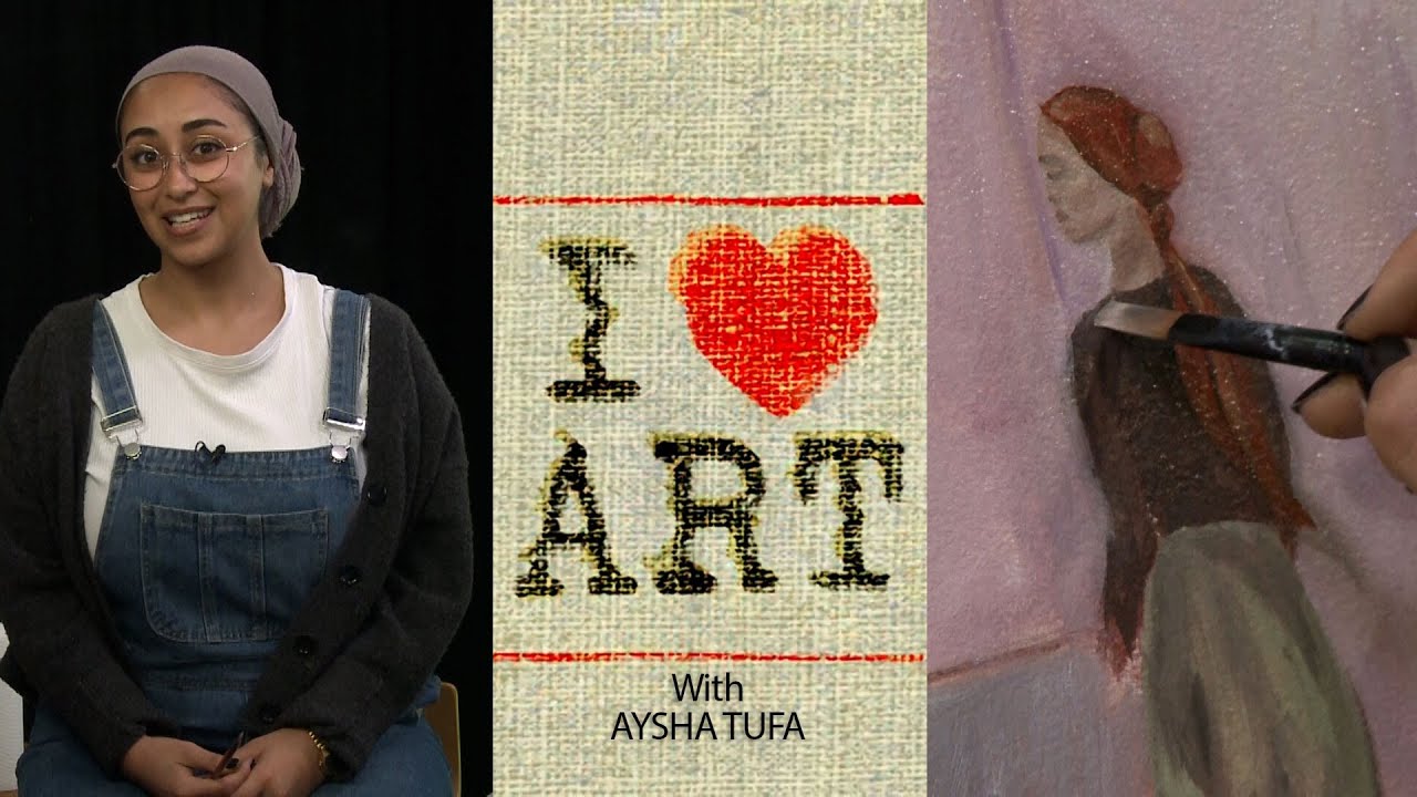 I Heart Art // S02E06 / Aysha Tufa - Oil Painting (Part Three)