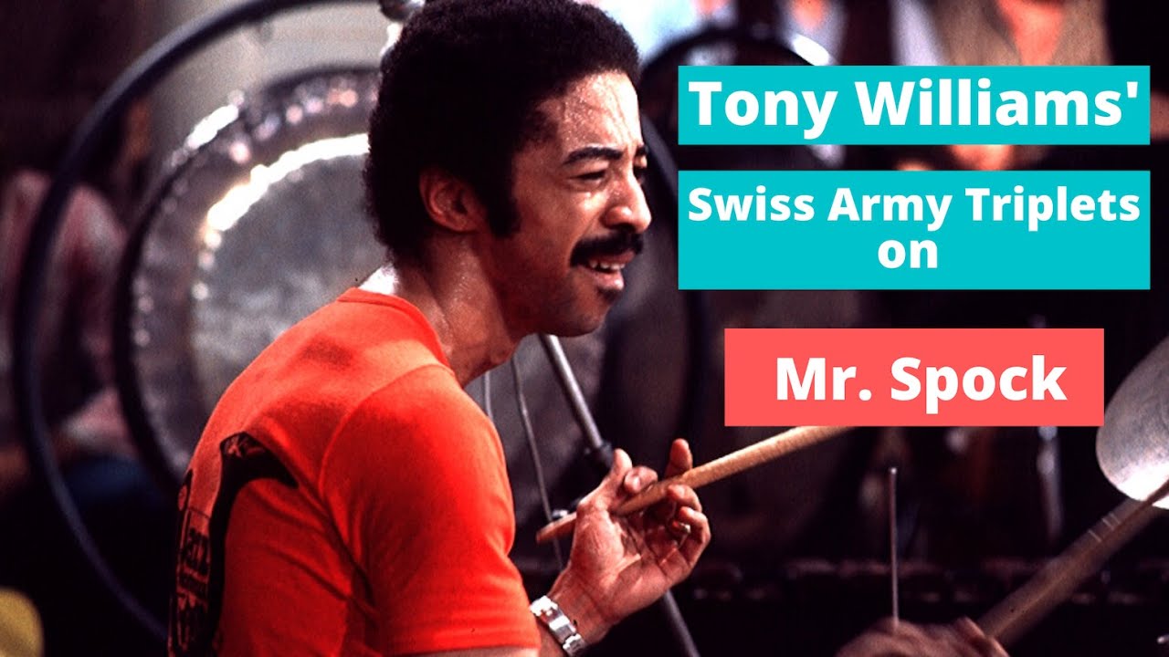 Tony Williams use of Swiss Army Triplets on Mr. Spock