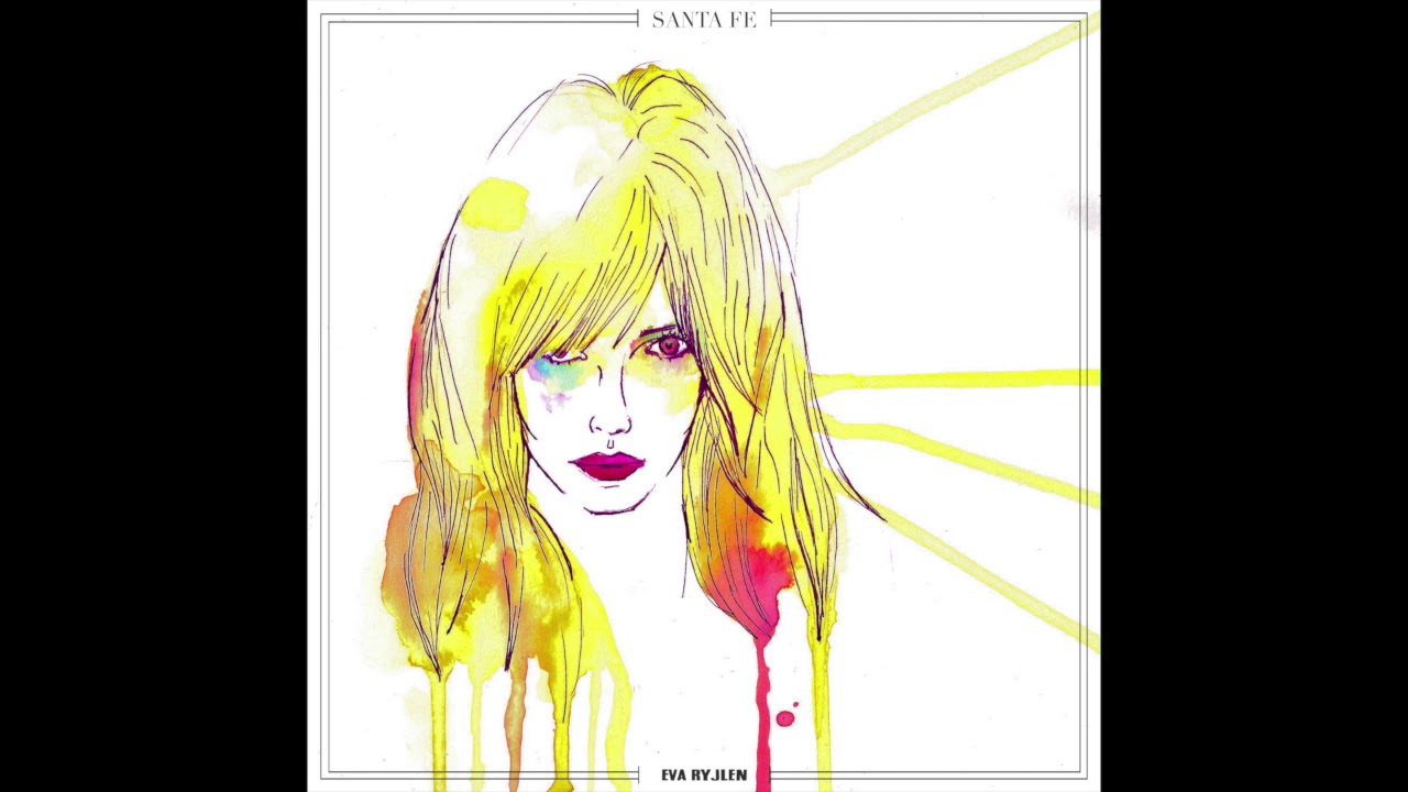 Eva Ryjlen - SANTA FE (Single oficial)