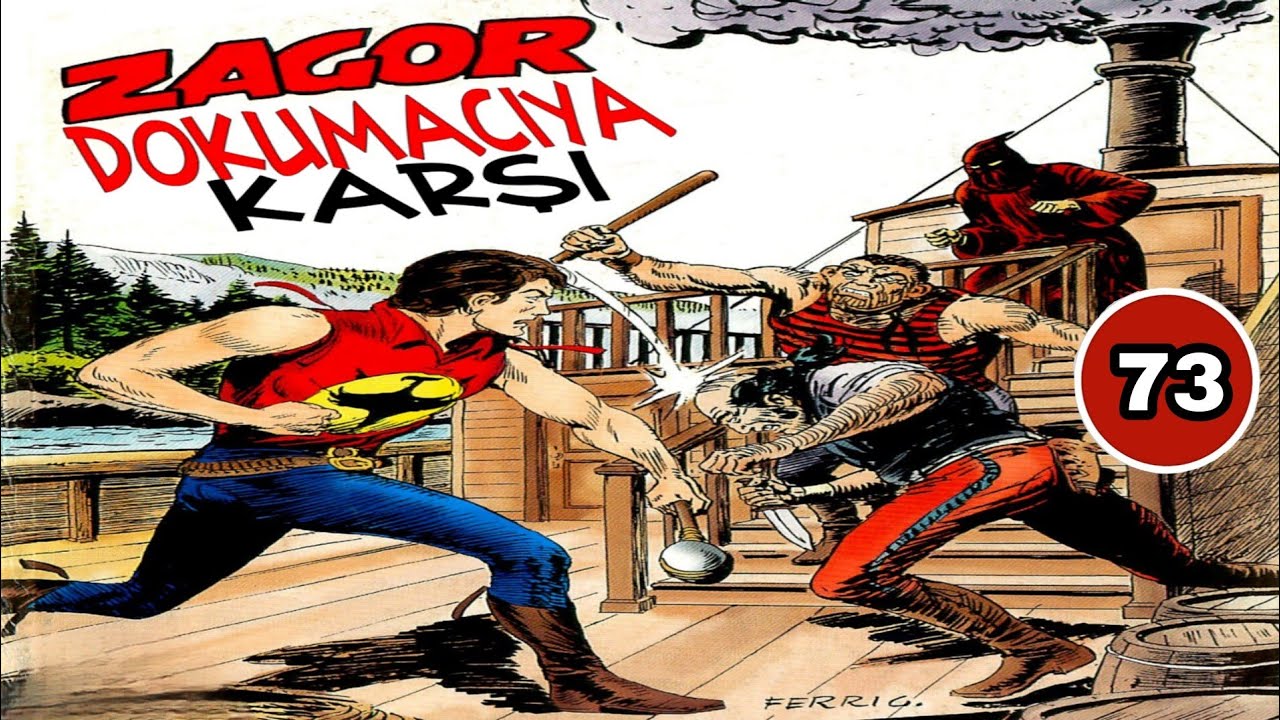 Yeni ZAGOR 73 Dokumacıya Karşı
