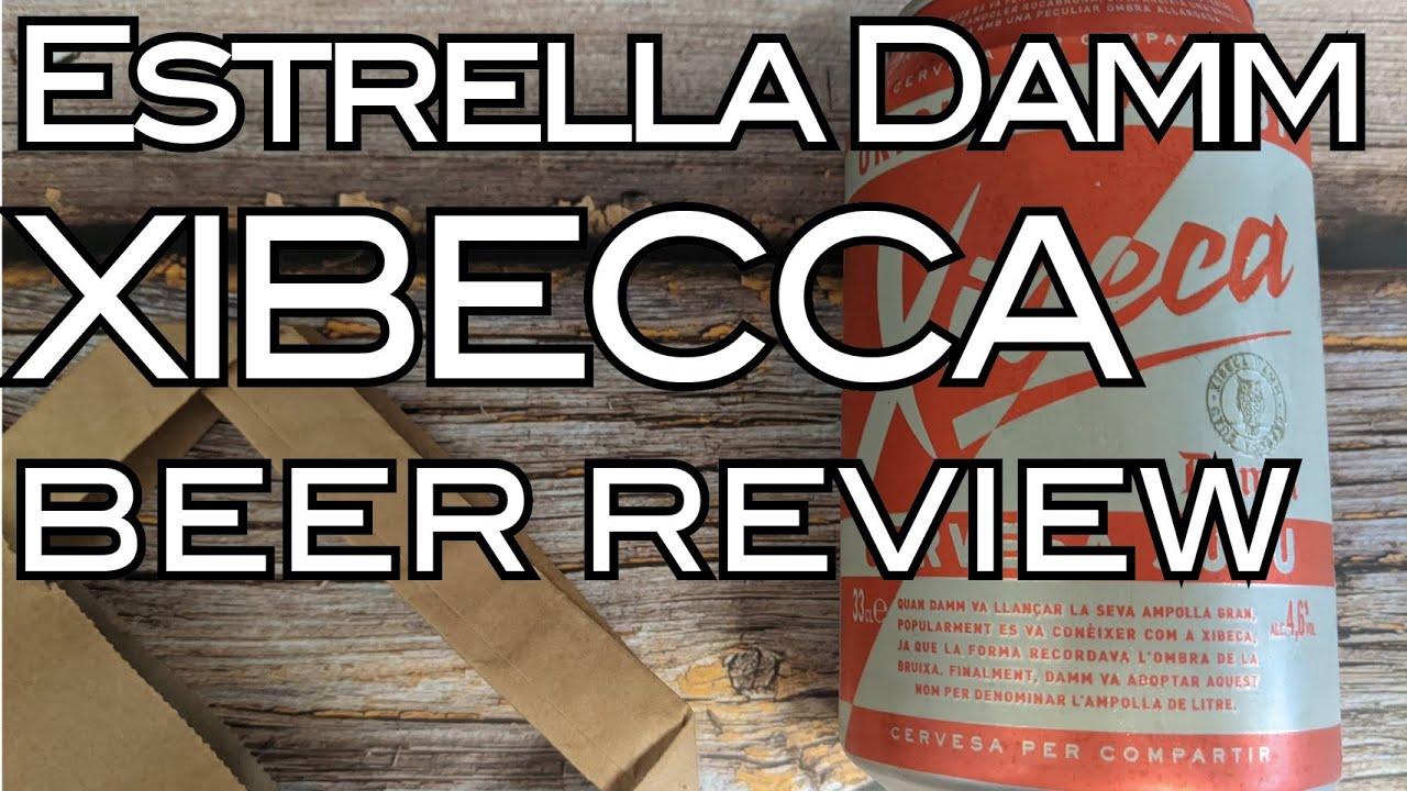 🍺 Is Estrella Damm's Xibecca Beer Any Good. Here's our Beer Review  ⭐️⭐️ ⭐️ | S02E07