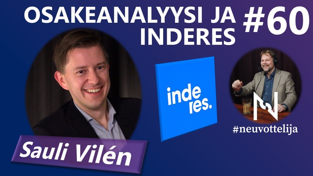 #neuvottelija 60 - Osakeanalyysi ja Inderes (Sauli Vil&eacute;n)