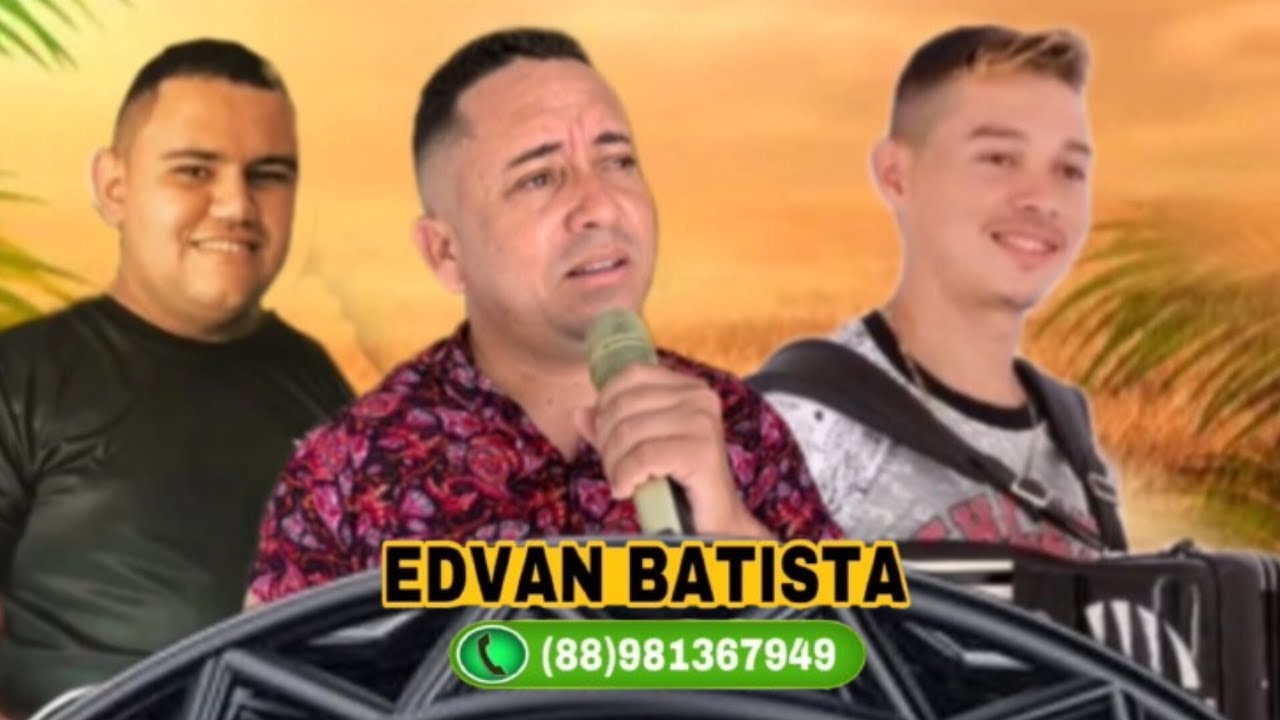 Edvan Batista - Cd Dezembro 2024 Rep.Novo - Vaqueirinha Da Hora