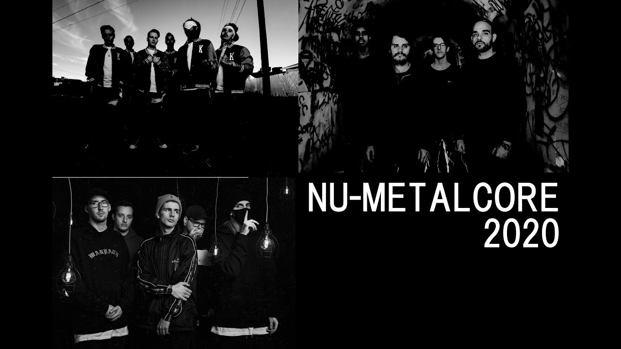 Nu-Metalcore 2020