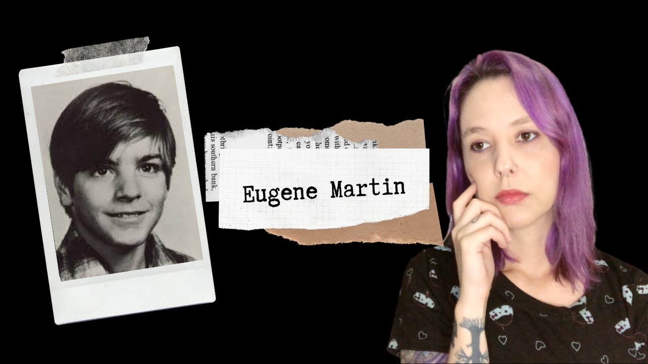O desaparecimento de Eugene Martin