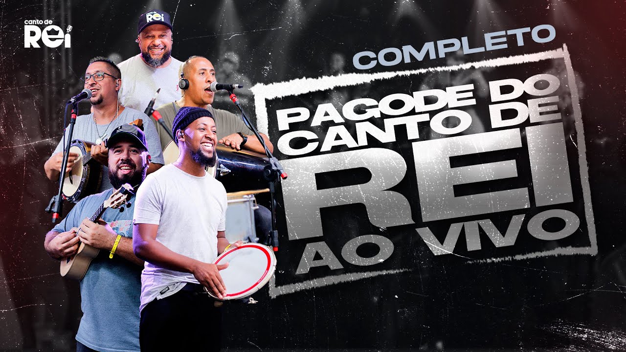 Pagode do Canto de Rei - Ao vivo (Completo)