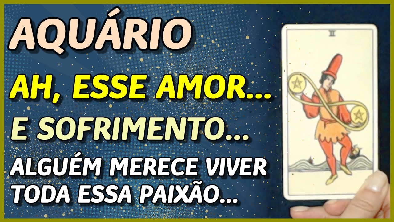 AQUÁRIO ♒️ // 💖 UM AMOR LINDO...💖- E SOFRIMENTO! 💔😭 - ALGUÉM QUE MERECE VIVER ESSE ROMANCE...🙏💖