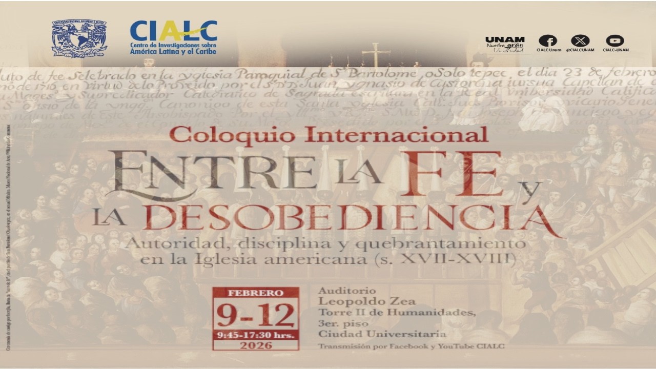Coloquio Internacional: Entre la fe y la desobedencia.